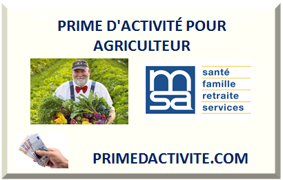 PRIME D'ACTIVITÉ POUR AGRICULTEUR 2023
